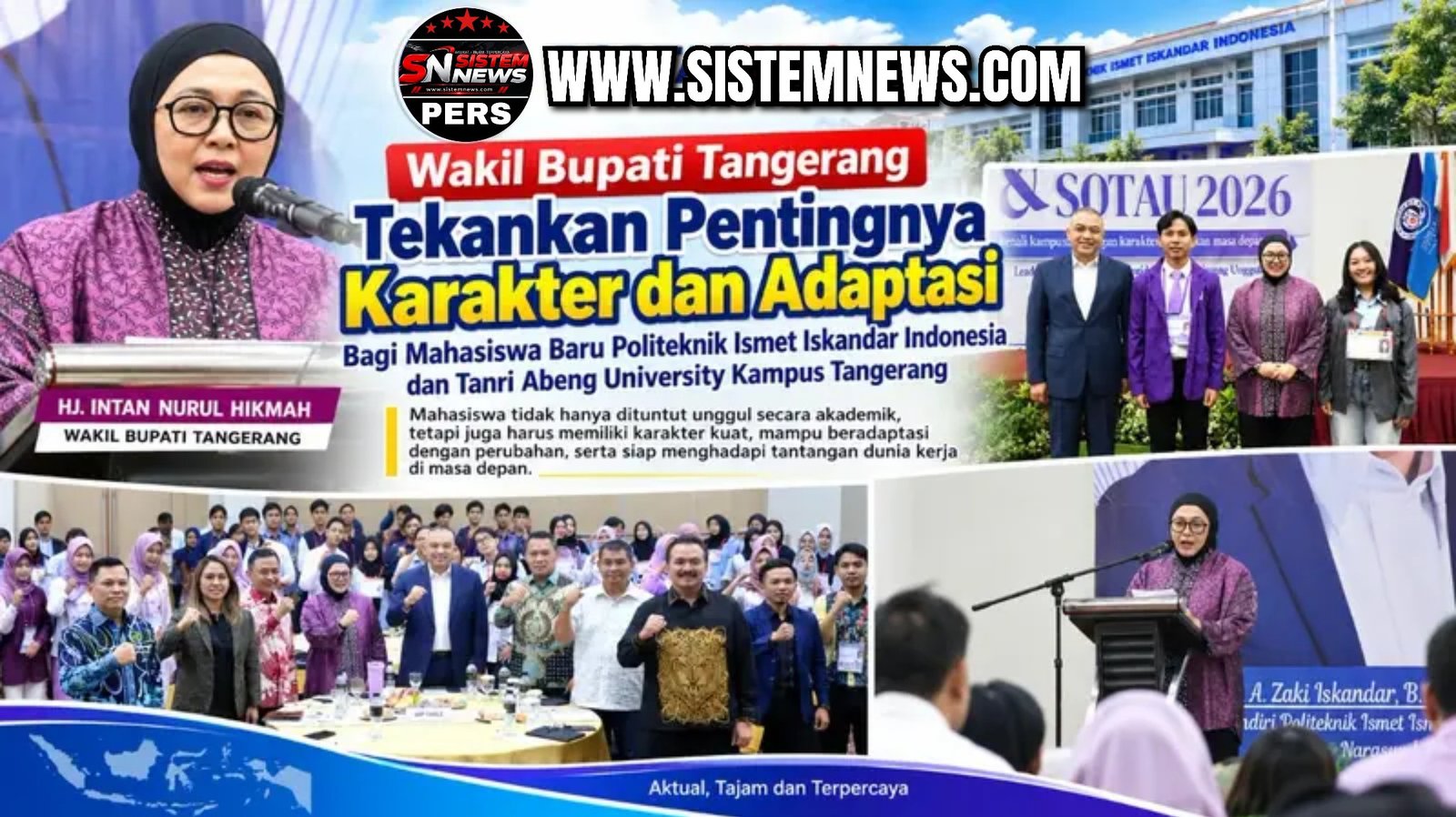 Wakil Bupati Intan Tekankan Pentingnya Karakter dan Adaptasi Bagi Mahasiswa Baru Politeknik Ismet Iskandar Indonesia dan Tanri Abeng University Kampus Tangerang