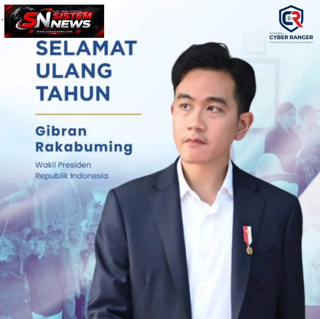 Momen Milad Ke-39 Wapres Gibran Rakabuming Raka, SISTEM NEWS Sampaikan Doa Terbaik Untuk Kemajuan Bangsa